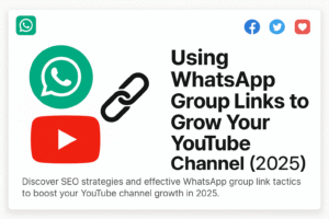 Join the top YouTube Subscribe WhatsApp Groups in 2025 to grow your channel and increase subscribers.